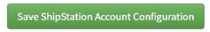 Bouton Enregistrer la configuration ShipStation de Geekseller.
