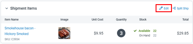 Click the edit link in the Shipment Items panel.