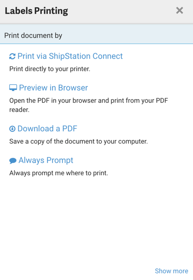 Ventana emergente para Imprimir: Las opciones de menú son Imprimir a través de ShipStation Connect, Vista previa en el navegador, Descargar PDF y Preguntar siempre.