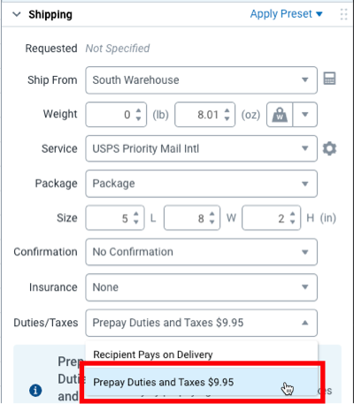 The shipping sidebar with the duties/taxes drop-down highlighting the Prepay Duties and Taxes option.