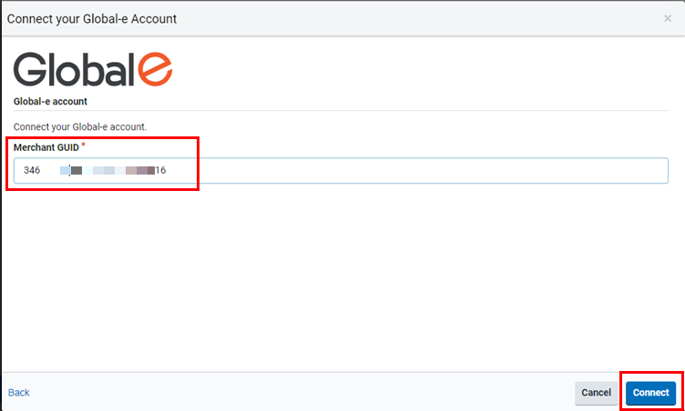 Connect your Global-e Account popup. Boxes highlight 24-character Merchant GUID / Gooey-ID field & Connect button.