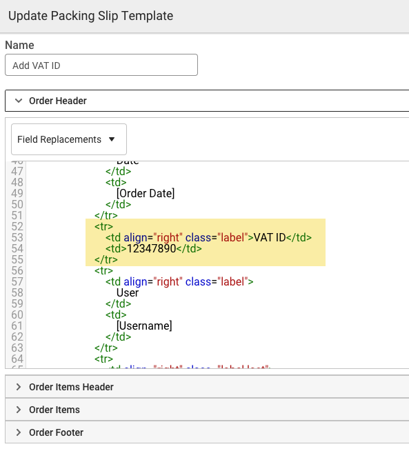Packing Slip HTML: Vat ID highlighted in the Order Header section.