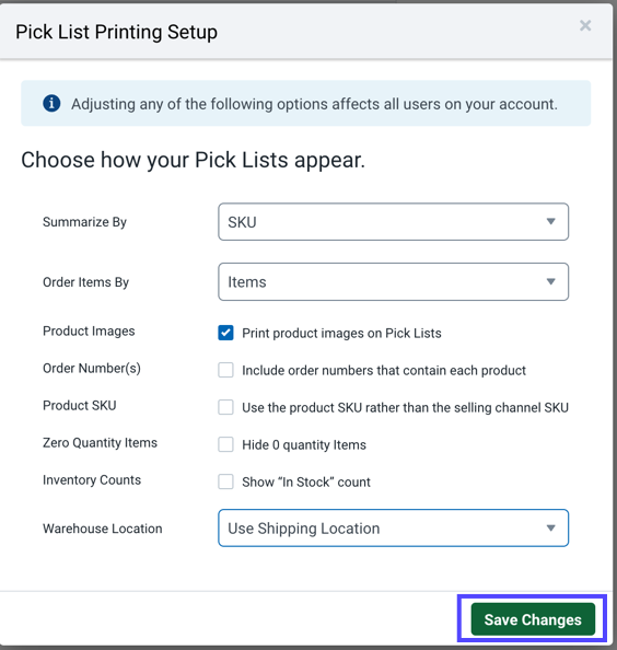 A box highlights the Save Changes Button on the Pick List Printing Setup popup.