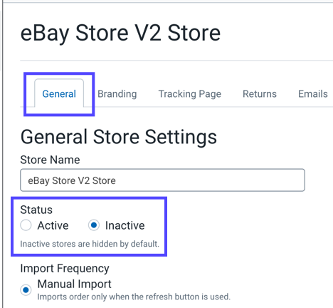 TIENDA. Información de la tienda eBay. Pestaña General. El botón de opción de estado de la tienda configurado en Inactivo