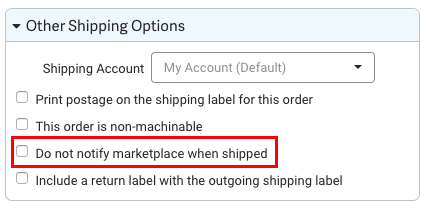 Menu déroulant Autres options d'expédition. L'option Ne pas notifier la plateforme marchande de l'expédition est encadrée en rouge.