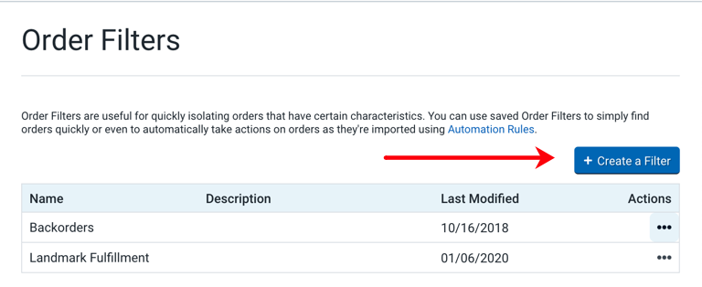 Order Filters: Arrow points to + Create a Filter button.