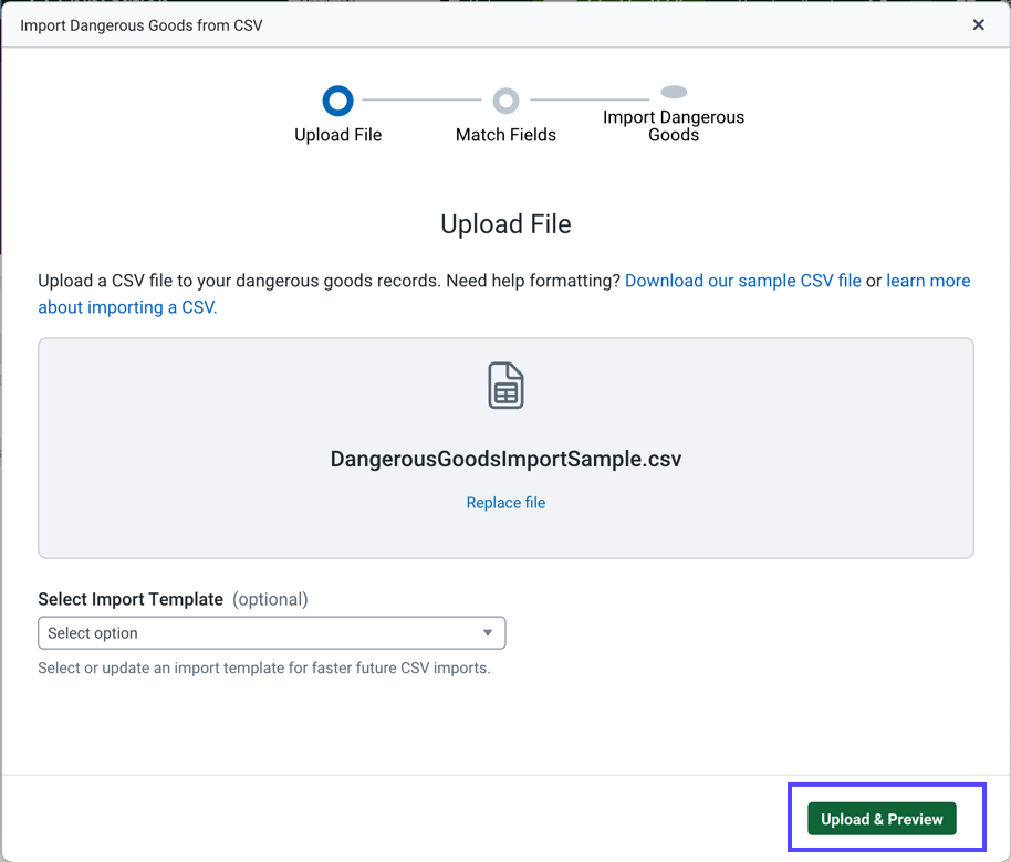 Import-­Dangerous-­Goods CSV popup. Shows Uploaded CSV and Upload & Preview button