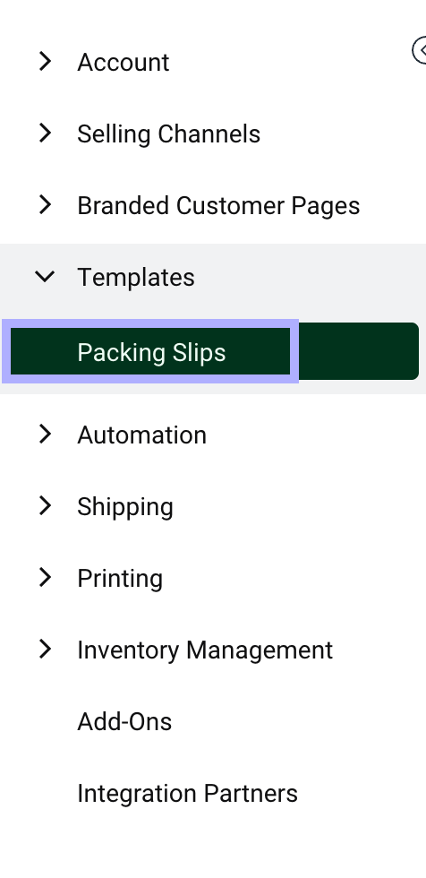 Settings sidebar. Templates dropdown: red box highlights Packing Slips button.