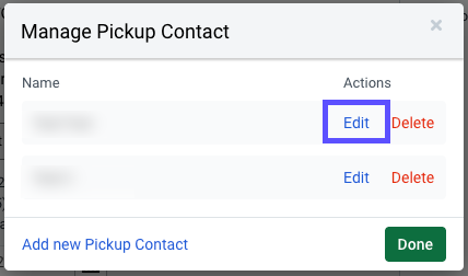 The manage pickup contact popup with edit marked next to a contact entry.
