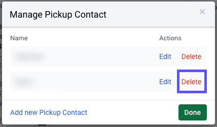 The manage pickup contact popup shows delete marked next to a contact entry.