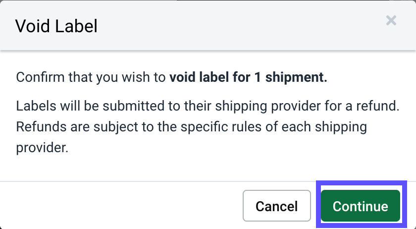 Void Label confirmation pop-up with the Continue button highlighted