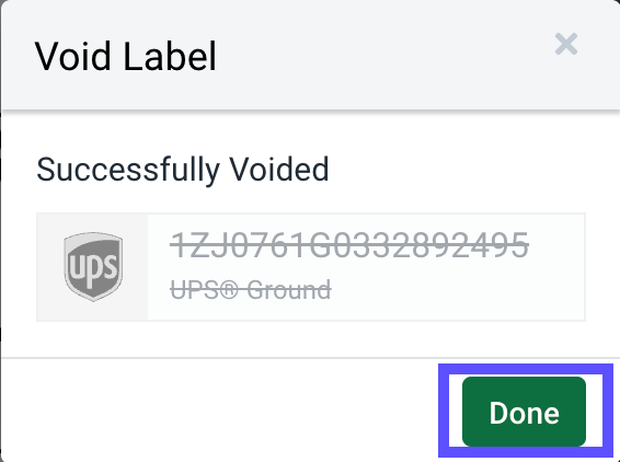 Void Label success notification with the Done button highlighted