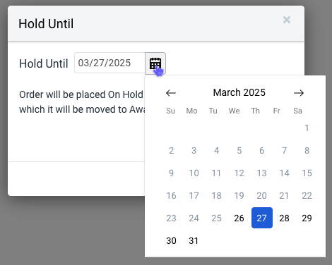 Shows date, year of one-month Calendar from Hold Until pop-up. Selected date highlighted. Arrows to move forward & back in time