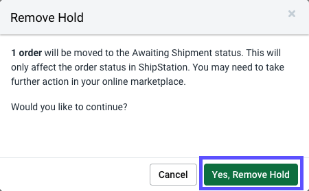 Remove Hold pop-up.Box highlights: Yes, Remove Hold button