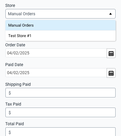 Store field in Manual Order popup has 2 Manual Store options. Selected store has checkmark