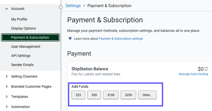 Payments & Subscription settings with the Add Funds buttons highlights in the ShipStation Balance card
