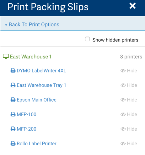 Select Printer pop-up. Lists available printers to Print Packing Slips. Link: back to Print Options. Checkbox: Show hidden printers.