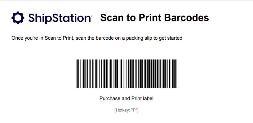 Scan to Print Barcode. Reads, "Once you're in Scan to Print mode, scan the barcode on a packing slips to get started."