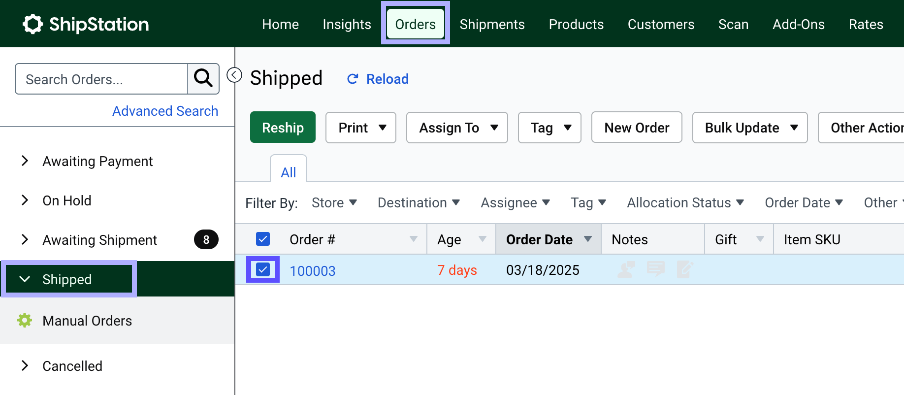 Select orders > shipped. Then select the order.