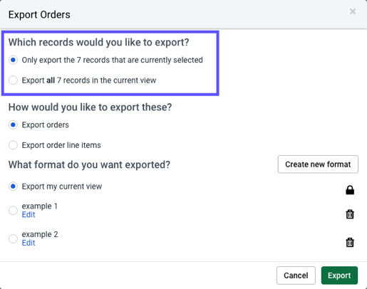 Export Orders pop-up.Box highlights radio button options for: Which records would you like to import?