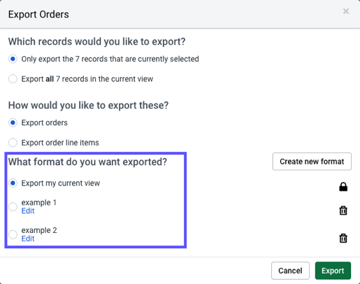 Export Order pop-up. Box highlights radio button options for: What format do you want exported?