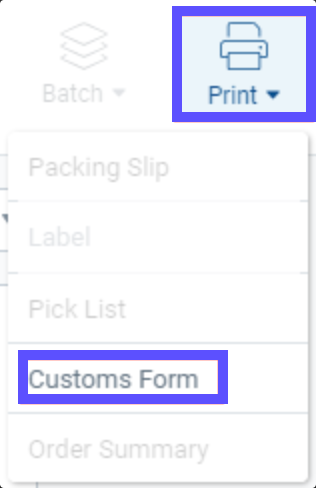 The print button is selected on the Order Details screen. The customs form option is highlighted.