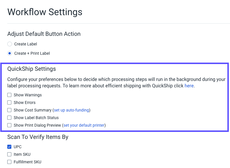 Workflow settings open with the QuickShip settings section highlighted