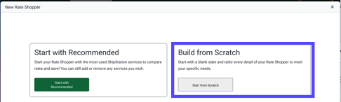 New Rate Shopper popup. Box shows the Build-from-Scratch option & button