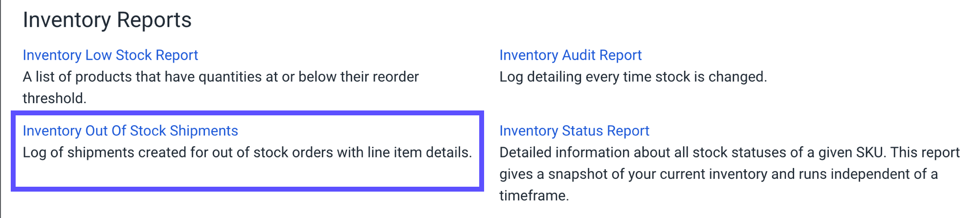 Inventory reports with the option Inventory Out of Stock Shipments highlighted.