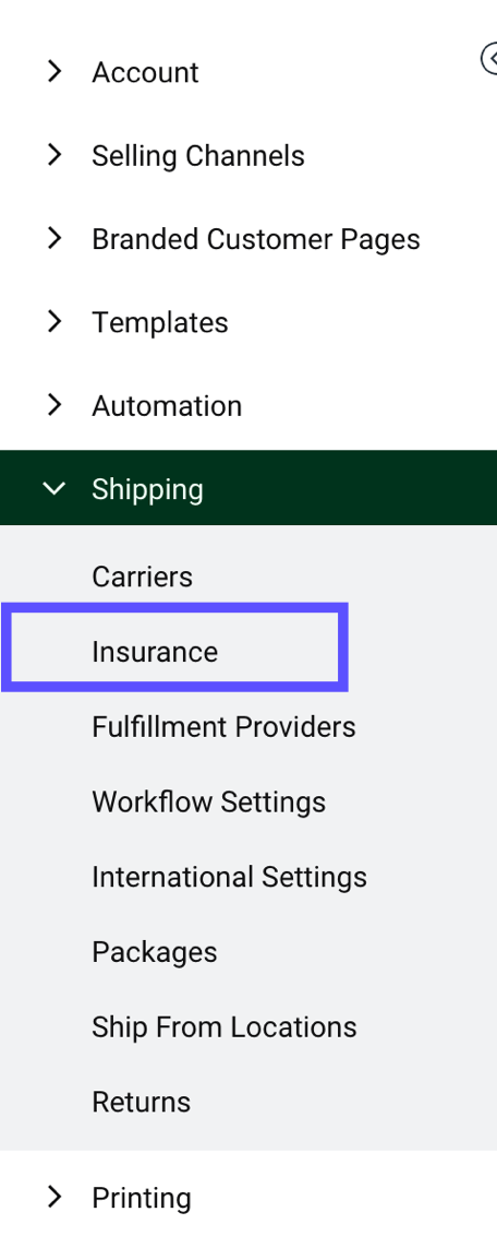 Settings sidebar with Shipping section open and Insurance section highlighted.