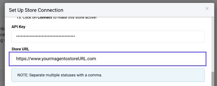 Enter the Magento Base Link URL into the Store URL field in ShipStation.