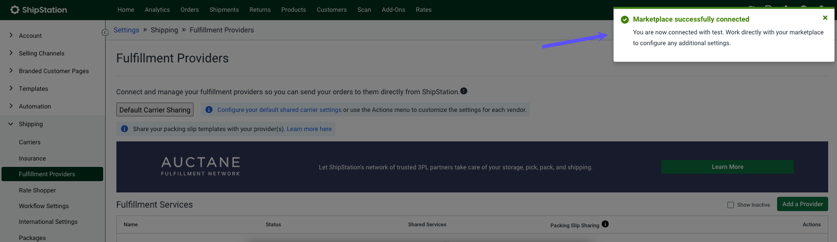 Notification in the upper right corner of ShipStation confirming that new Fulfillment Provider has been added.