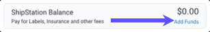 ShipStation Balance. Arrow points to Add Funds link in-app