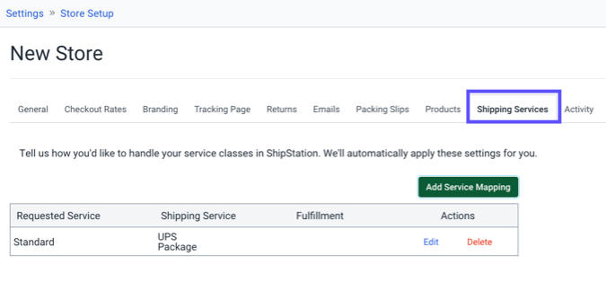 Settings > Store Setup > Edit page with red box that highlights Shipping tab. Lists Store Shipping Services.