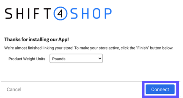 Shift4Shop Connect form with Connect button highlighted.