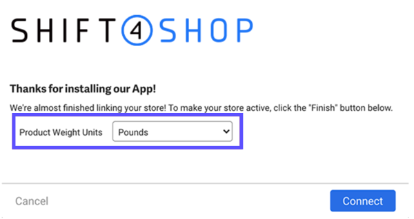 Connect Shift4Shop Store with product weight units drop-down menu highlighted.
