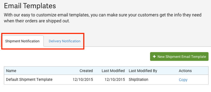 Closeup of Email Templates. Red box highlights both options: Shipment Notification & Delivery Notification.
