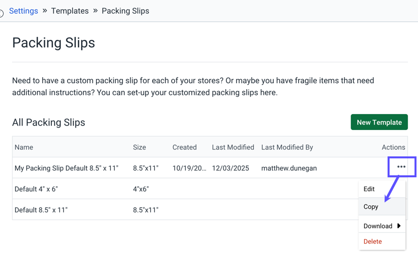 Settings > Templates > Packing Slip. Shows the Action menu opened & the Copy button
