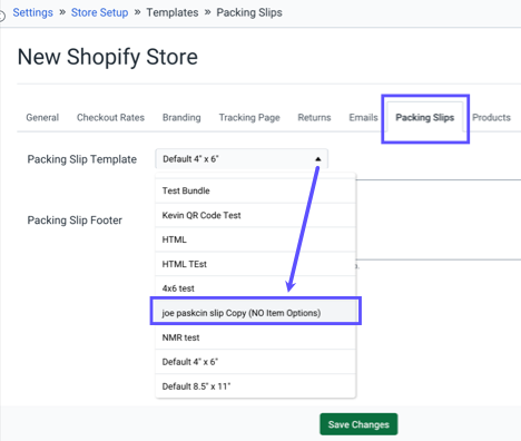 SETTINGS. STORE. Templates. Packing Slips. Template menu: No-Item-Options template being selected