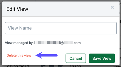 Edit View Pop-up. An arrow points to the Delete-this-View option.