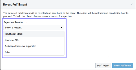 Reject Fulfillment popup when 3PL or Dropship manager cancels fulfillment order on Order Grid