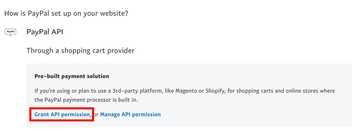 API de PayPal con el enlace Otorgar permiso de API resaltado.