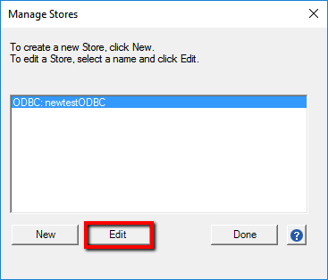 ODBC client Manage store menu with Edit button highlighted.