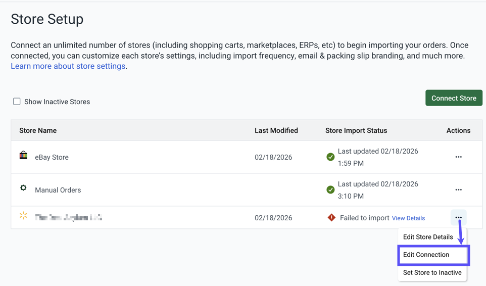 Shows Store Setup for Walmart store with the Actions menu opened. Edit Connection is marked