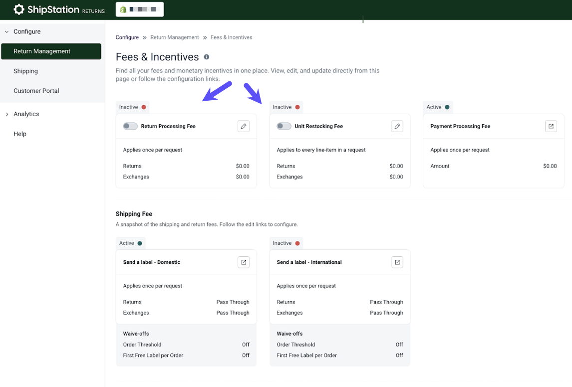 Configure RETURNS.Fees & Incentives page. Shows processing & restocking fees set to inactive