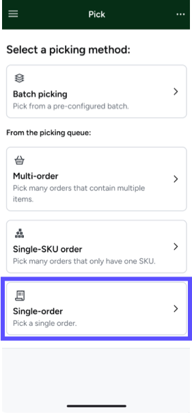 Mobile_Select_Picking_Method_SingleOrder_MRK.png