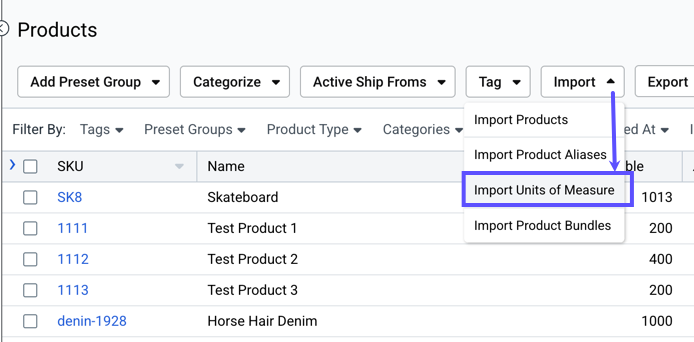 Shows Products toolbar. Import dropdown menu & Import Units of Measure option selected