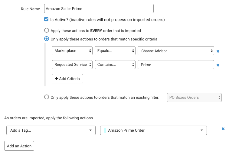 La regla de automatización de ShipStation aplica la etiqueta Amazon Prime Order a los pedidos de ChannelAdvisor con Prime como servicio solicitado