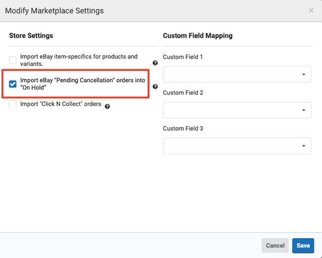 Store settings image: Box highlights option to Import eBay Pending Cancellation orders into On Hold status