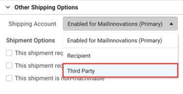 Configure shipment widget: other Shipping options. Shipping Account dropdown, box highlights 3rd party